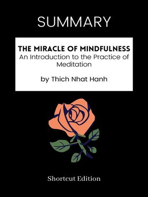 cover image of SUMMARY--The Miracle of Mindfulness